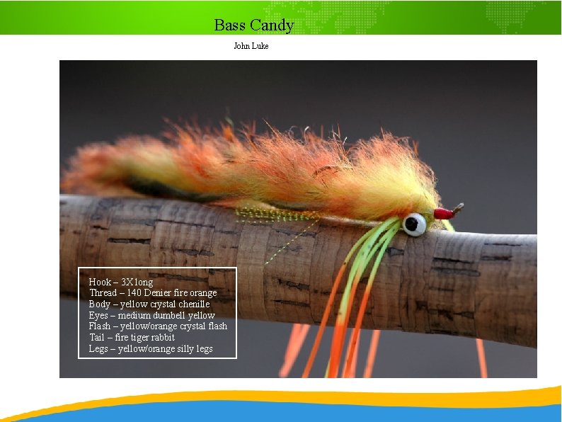 Bass Candy John Luke Hook – 3 X long Thread – 140 Denier fire