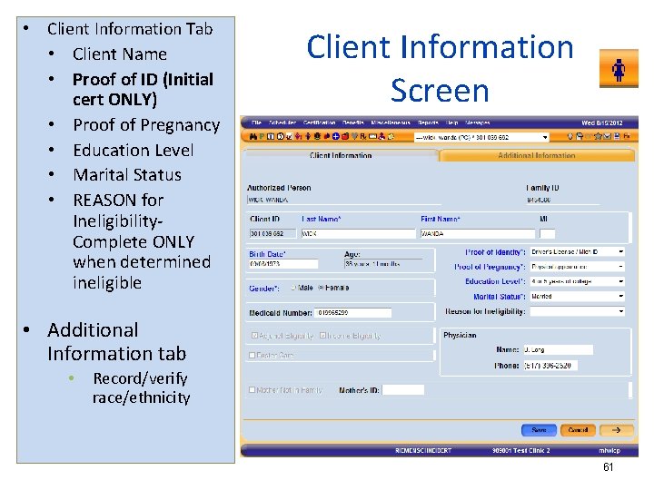  • Client Information Tab • Client Name • Proof of ID (Initial cert