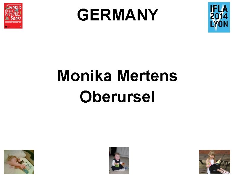 GERMANY Monika Mertens Oberursel 