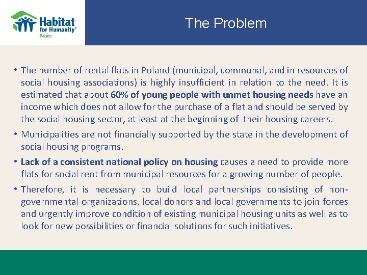 The Problem • The number of rental flats in Poland (municipal, communal, and in