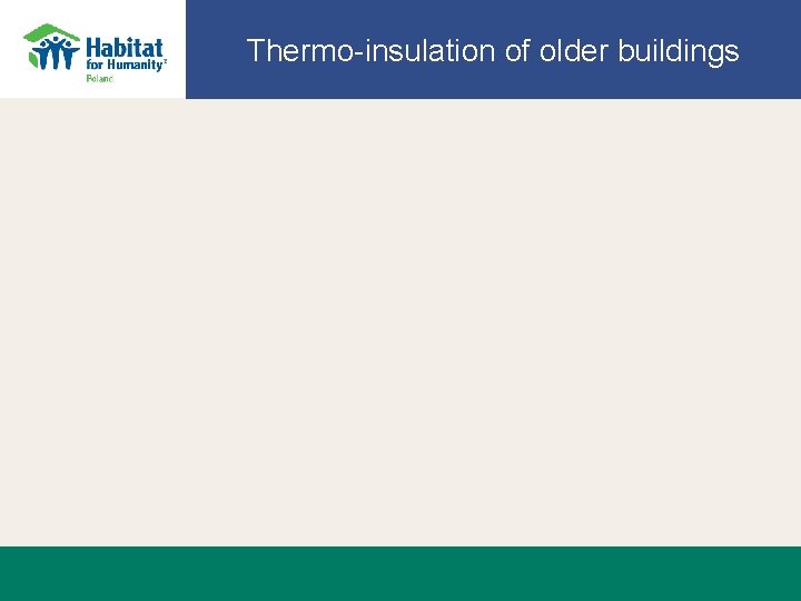 Thermo-insulation of older buildings 