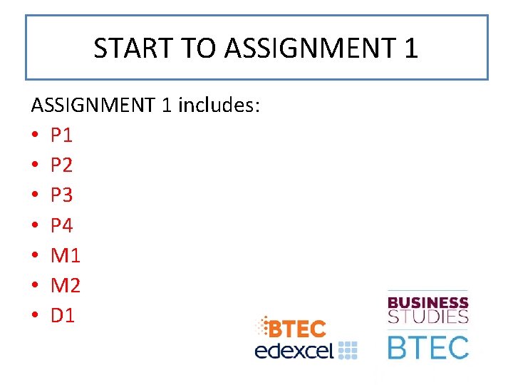 START TO ASSIGNMENT 1 includes: • P 1 • P 2 • P 3