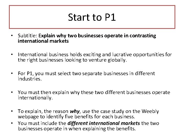 Start to P 1 • Subtitle: Explain why two businesses operate in contrasting international