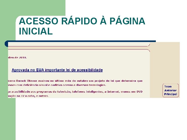 ACESSO RÁPIDO À PÁGINA INICIAL 31 