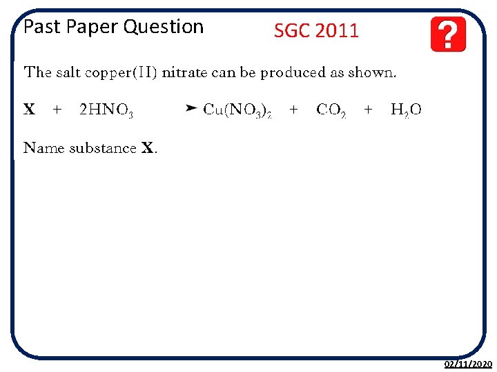 Past Paper Question SGC 2011 02/11/2020 