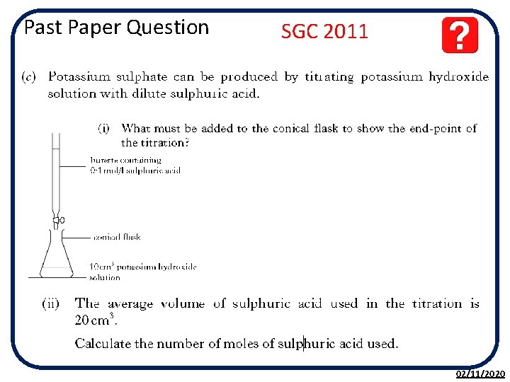 Past Paper Question SGC 2011 02/11/2020 