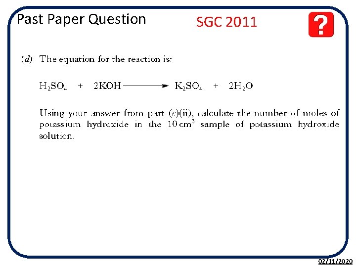 Past Paper Question SGC 2011 02/11/2020 