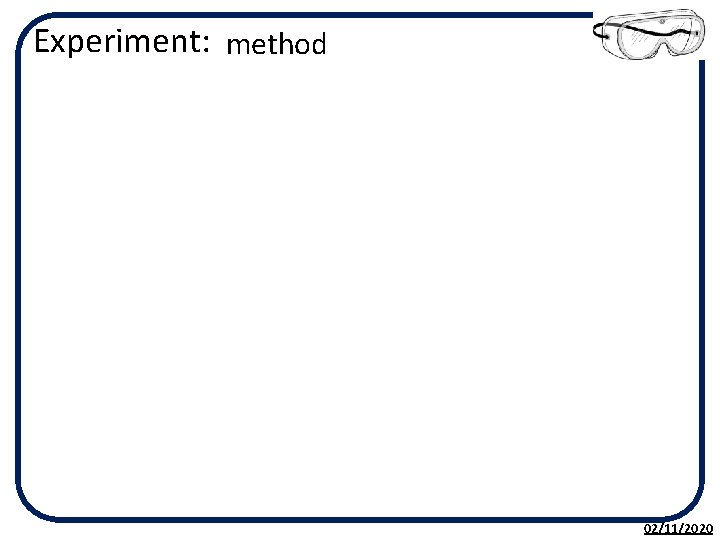 Experiment: method 02/11/2020 