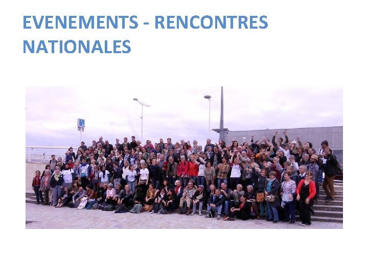 EVENEMENTS - RENCONTRES NATIONALES 