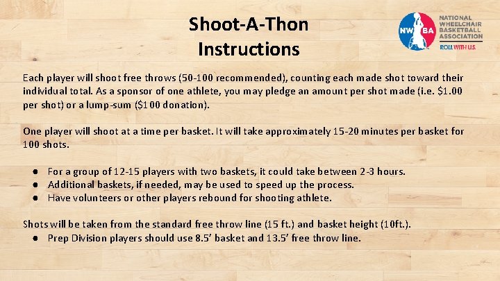 Shoot-A-Thon Instructions Each player will shoot free throws (50 -100 recommended), counting each made