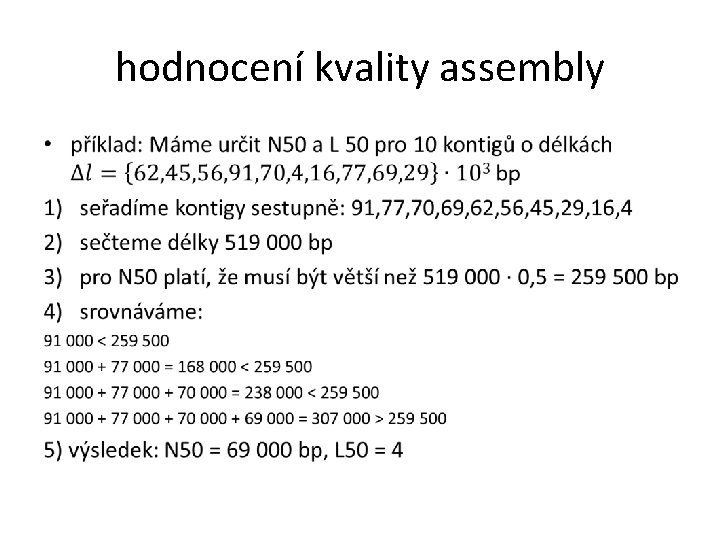 hodnocení kvality assembly • 