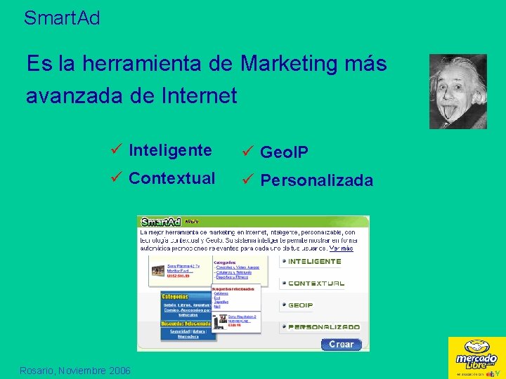 Smart. Ad Es la herramienta de Marketing más avanzada de Internet ü Inteligente ü
