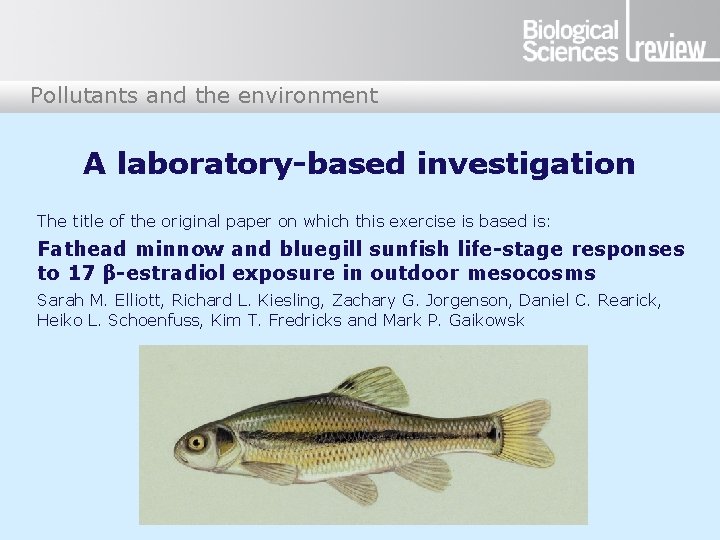 Pollutants and the environment A laboratory-based investigation The title of the original paper on Pollutants and the environment A laboratory-based investigation The title of the original paper on