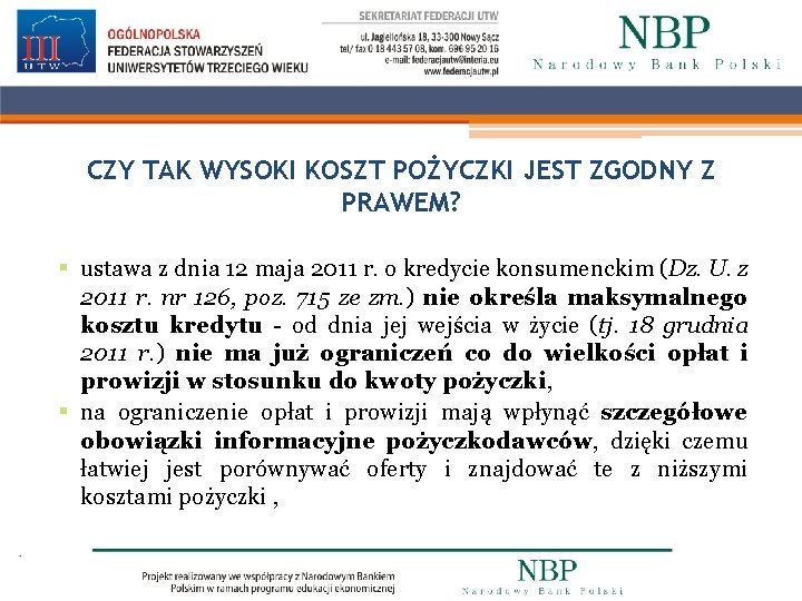 CZY TAK WYSOKI KOSZT POŻYCZKI JEST ZGODNY Z PRAWEM? § ustawa z dnia 12