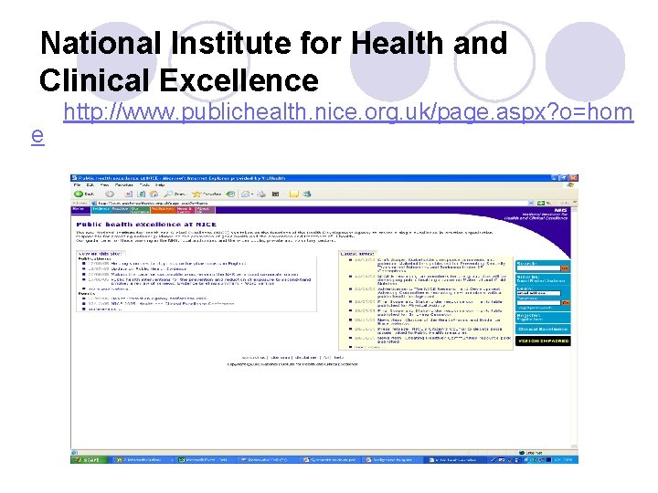 National Institute for Health and Clinical Excellence e http: //www. publichealth. nice. org. uk/page.