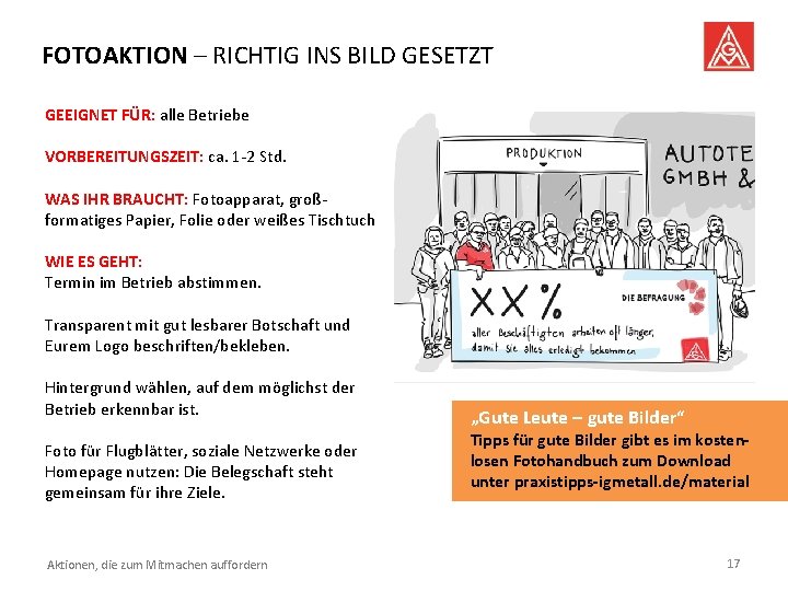 FOTOAKTION – RICHTIG INS BILD GESETZT GEEIGNET FÜR: alle Betriebe VORBEREITUNGSZEIT: ca. 1 -2