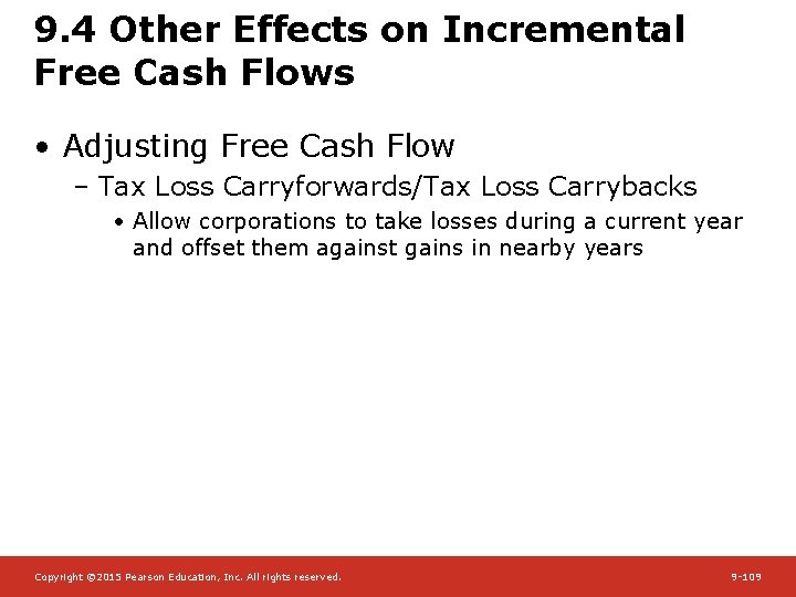 9. 4 Other Effects on Incremental Free Cash Flows • Adjusting Free Cash Flow