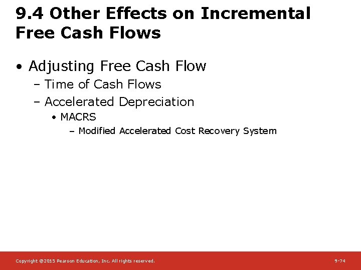 9. 4 Other Effects on Incremental Free Cash Flows • Adjusting Free Cash Flow