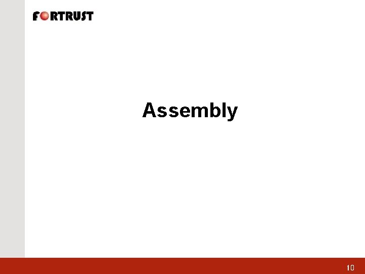 Assembly 10 