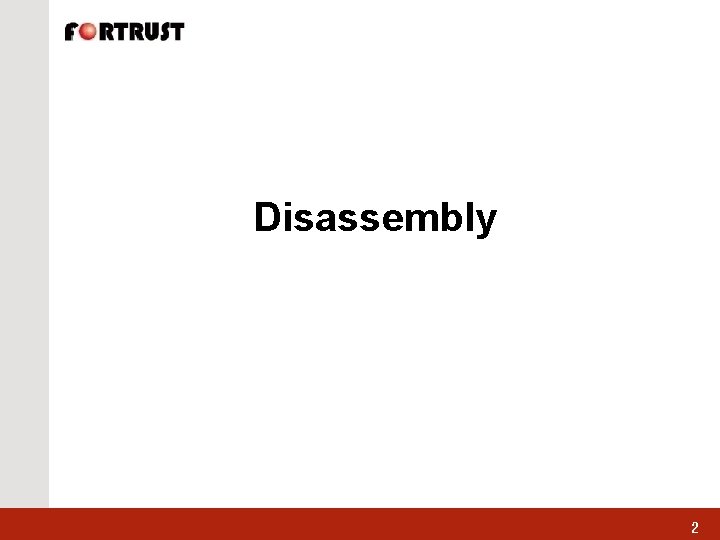 Disassembly 2 