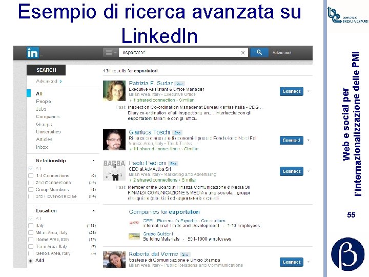 Web e social per l’internazionalizzazione delle PMI Esempio di ricerca avanzata su Linked. In