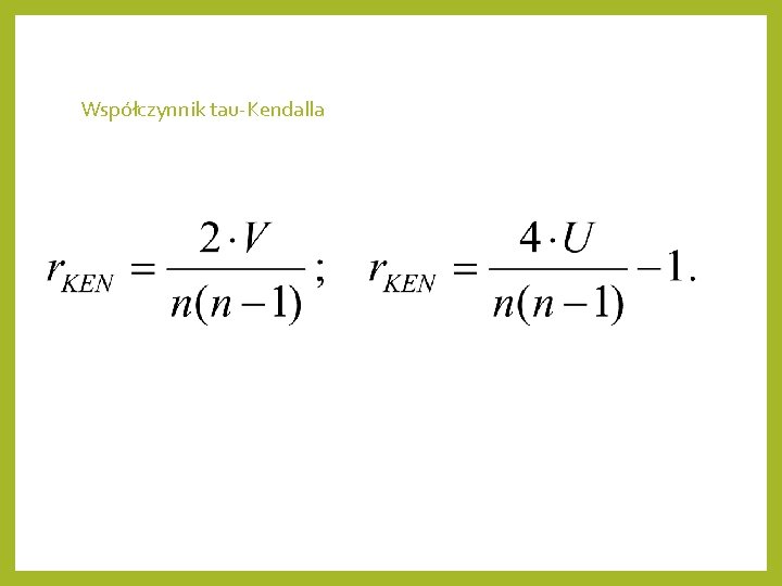 Współczynnik tau-Kendalla 