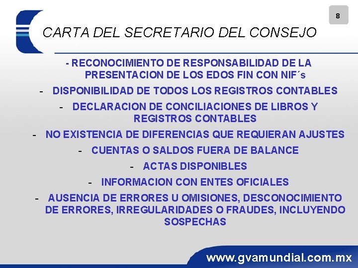 8 CARTA DEL SECRETARIO DEL CONSEJO - RECONOCIMIENTO DE RESPONSABILIDAD DE LA PRESENTACION DE