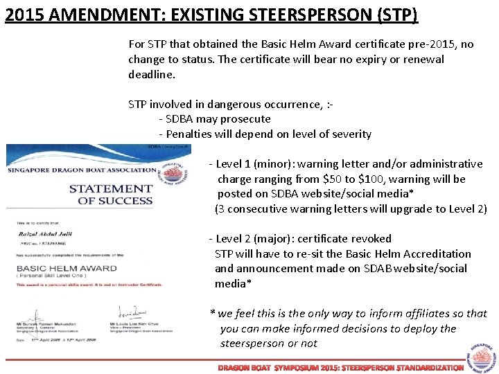 2015 AMENDMENT: EXISTING STEERSPERSON (STP) For STP that obtained the Basic Helm Award certificate