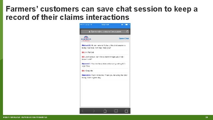 Farmers’ customers can save chat session to keep a record of their claims interactions