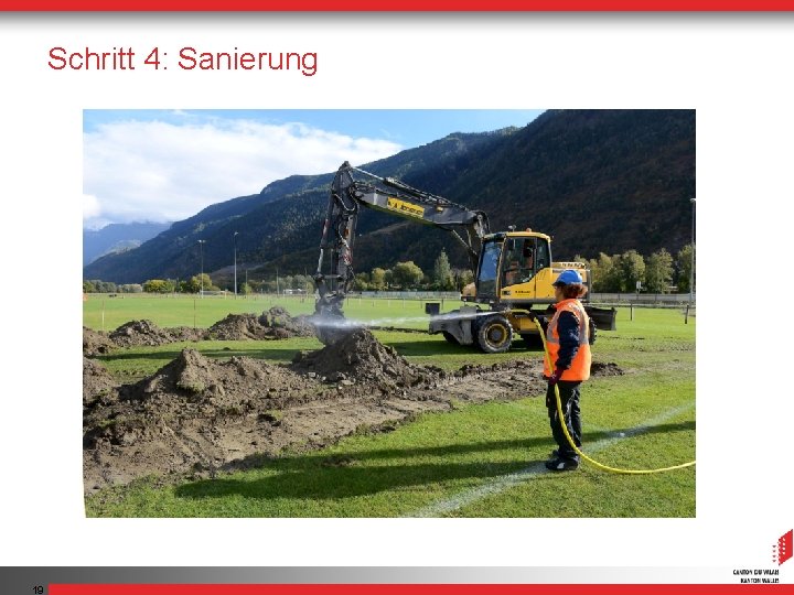 Schritt 4: Sanierung 19 