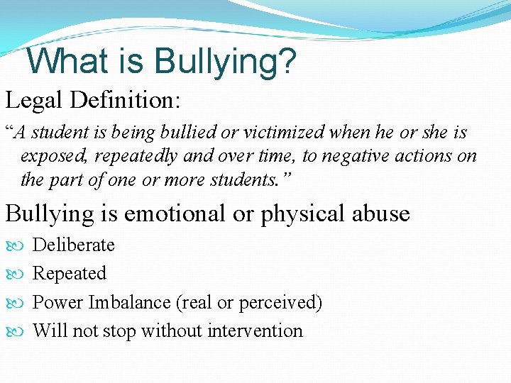 Bullying What is Bullying Legal Definition A student