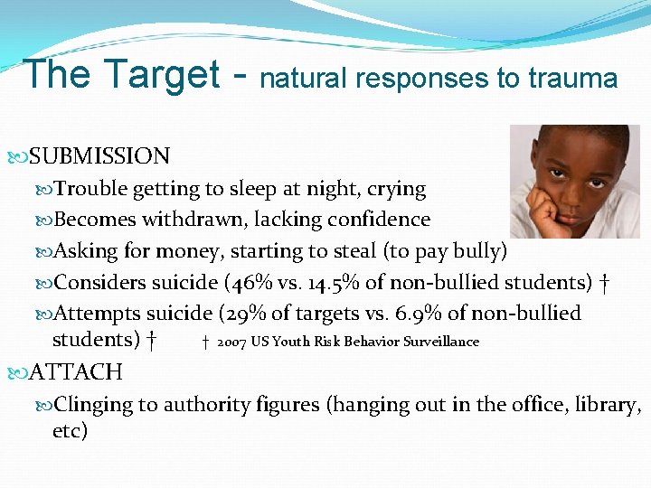 The Target - natural responses to trauma SUBMISSION Trouble getting to sleep at night,