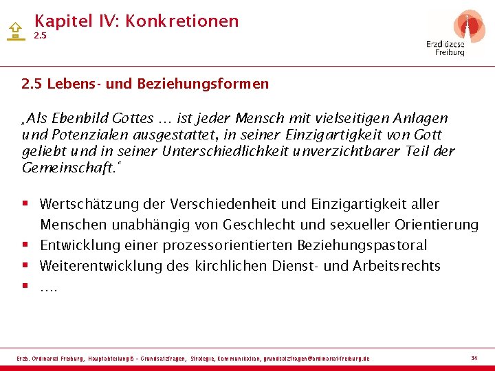  Kapitel IV: Konkretionen 2. 5 Lebens- und Beziehungsformen „Als Ebenbild Gottes … ist