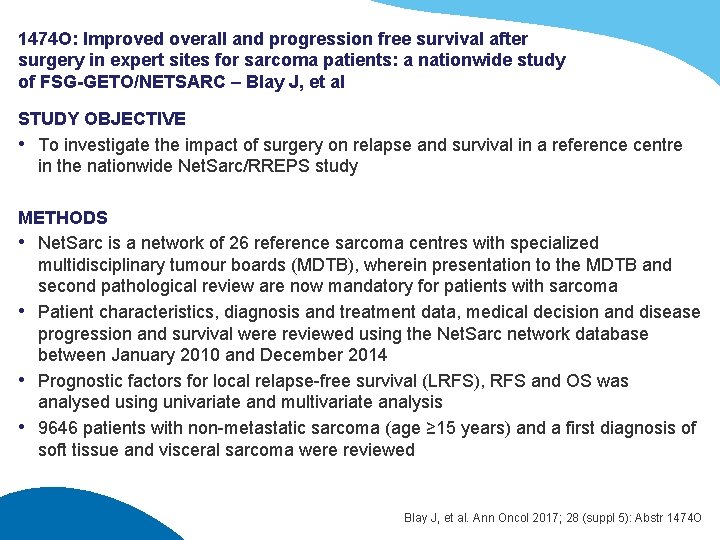 1474 O: Improved overall and progression free survival after surgery in expert sites for