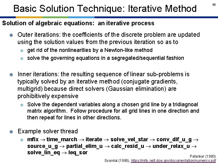 Basic Solution Technique: Iterative Method 55 Solution of algebraic equations: an iterative process ¥