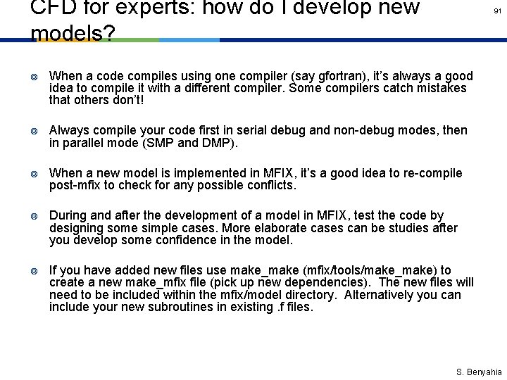 CFD for experts: how do I develop new models? 91 ¥ When a code