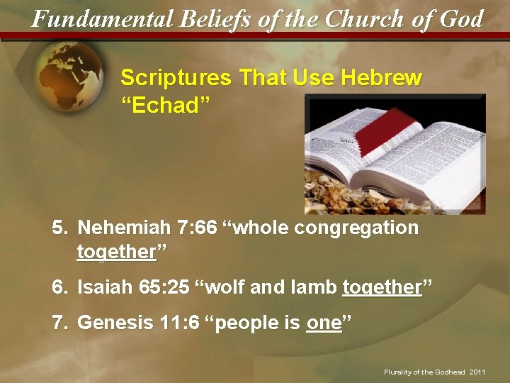 Fundamental Beliefs of the Church of God Scriptures That Use Hebrew “Echad” 5. Nehemiah