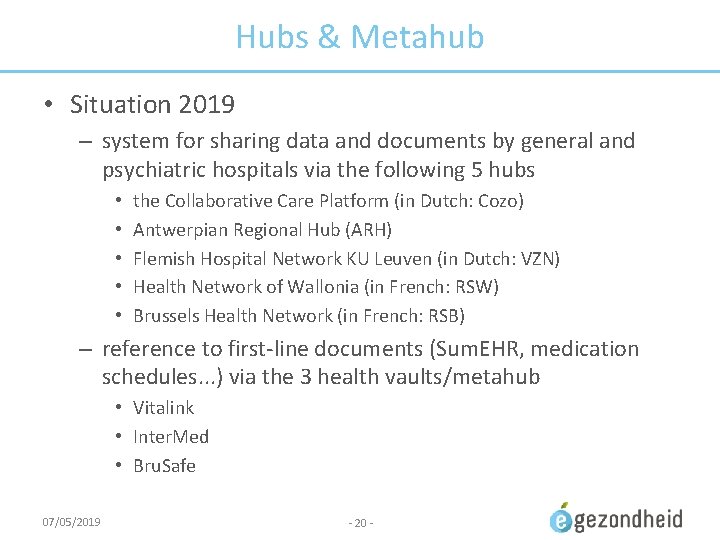 Hubs & Metahub • Situation 2019 – system for sharing data and documents by