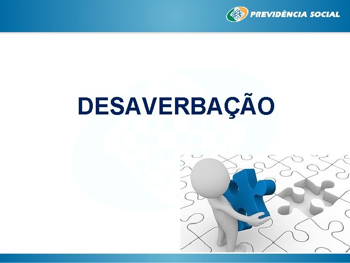 DESAVERBAÇÃO 