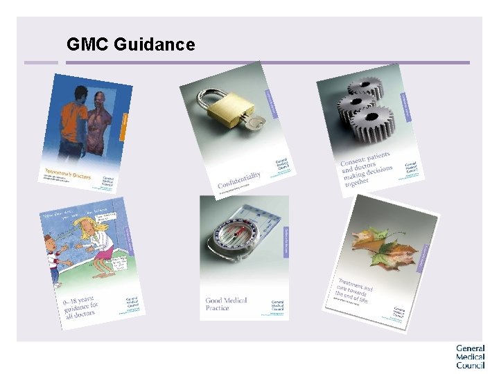 GMC Guidance 