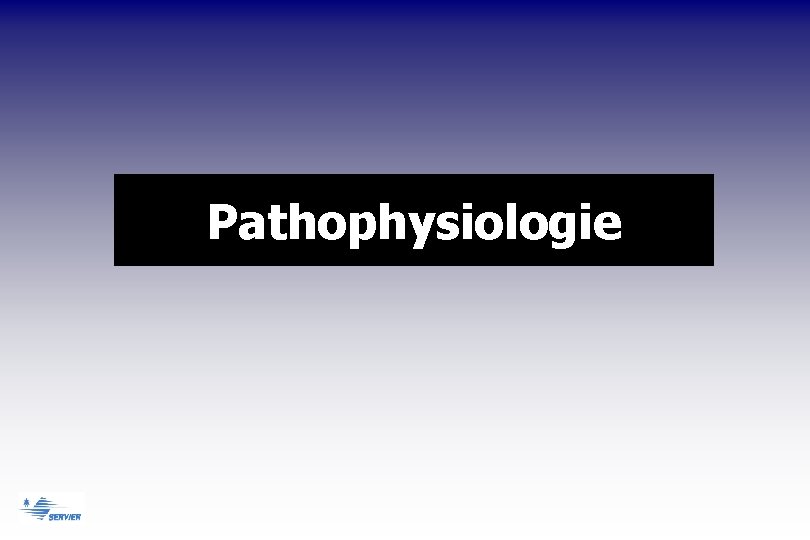 Pathophysiologie 
