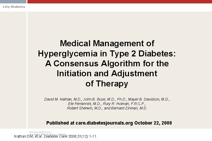 Medical Management of Hyperglycemia in Type 2 Diabetes: A Consensus Algorithm for the Initiation