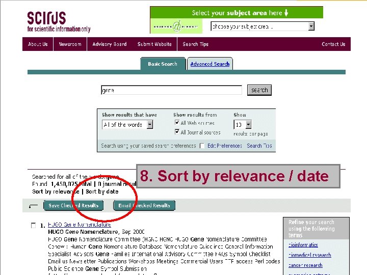 8. Sort by relevance / date 