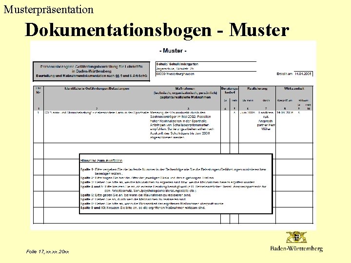 Musterpräsentation Dokumentationsbogen - Muster Folie 17, xx. 20 xx 