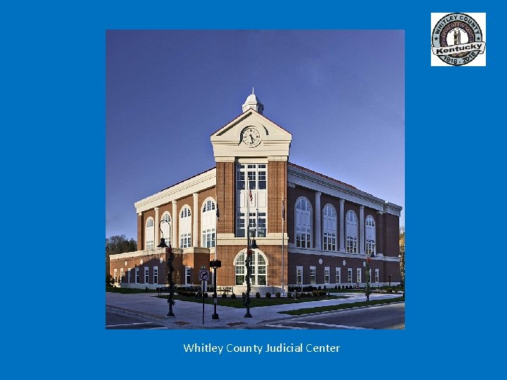 Whitley County Judicial Center 