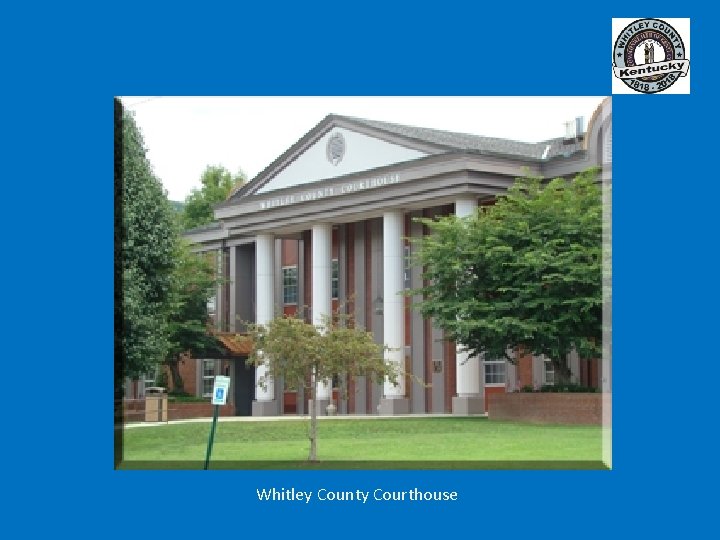 Whitley County Courthouse 