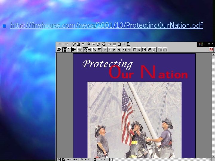 n http: //firehouse. com/news/2001/10/Protecting. Our. Nation. pdf 