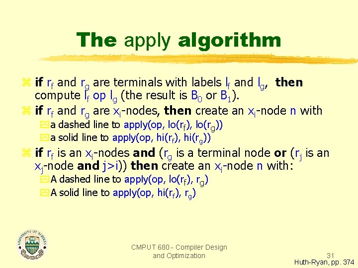 The apply algorithm z if rf and rg are terminals with labels lf and