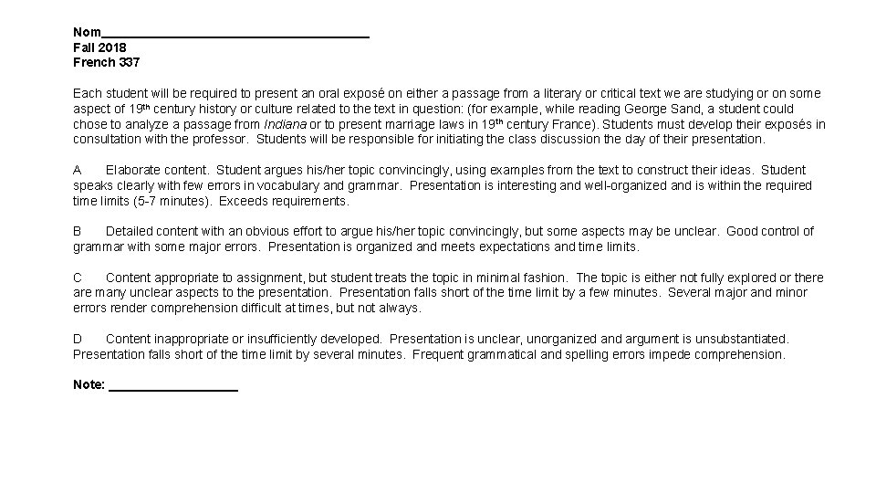 Nom Fall 2018 French 337 Each student will be required to present an oral