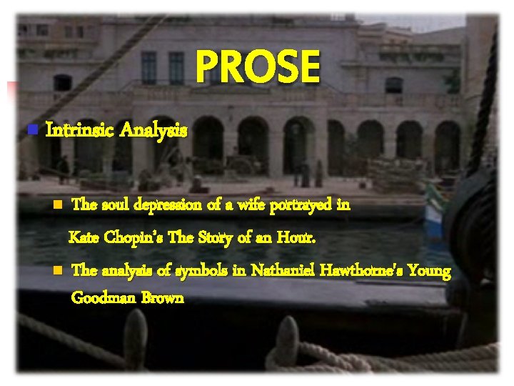 PROSE n Intrinsic Analysis The soul depression of a wife portrayed in Kate Chopin’s